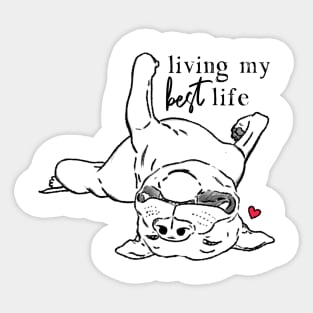 Funny Pitbull Living Best Life Sticker